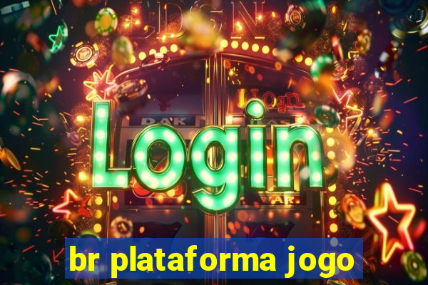 br plataforma jogo